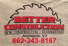 Roofing contractor Better Construction Llc in Johnson in Vermont